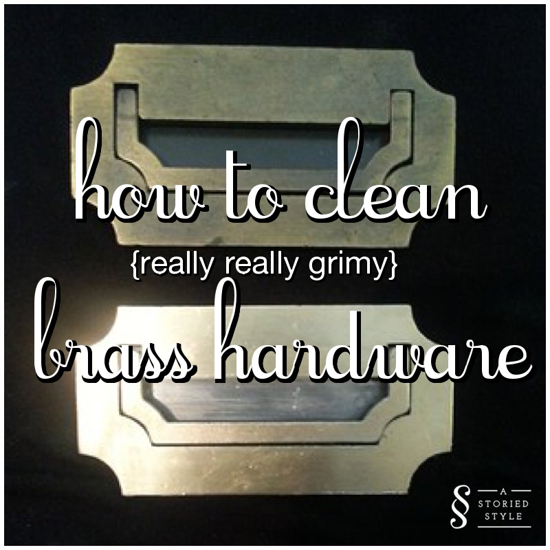 how to clean brass hardware